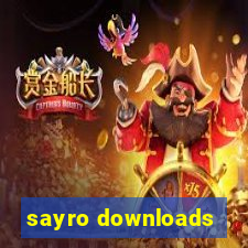 sayro downloads